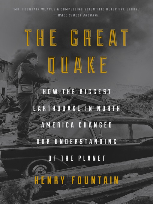 Title details for The Great Quake by Henry Fountain - Wait list